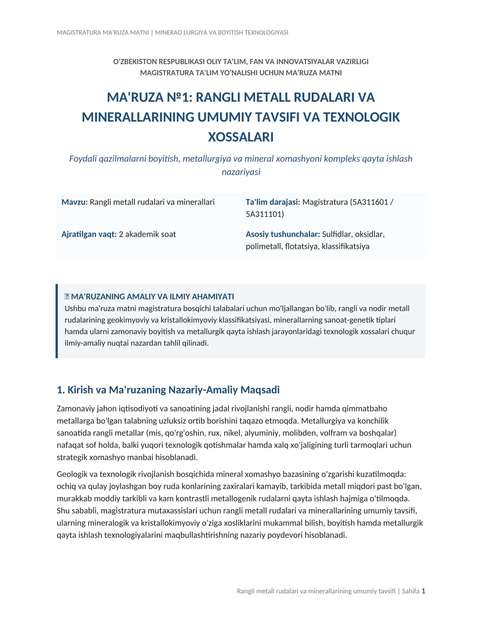 RANGLI METALL RUDALARI VA MINERALLARINING UMUMIY TAVSIFI VA TEXNOLOGIK XOSSALARI