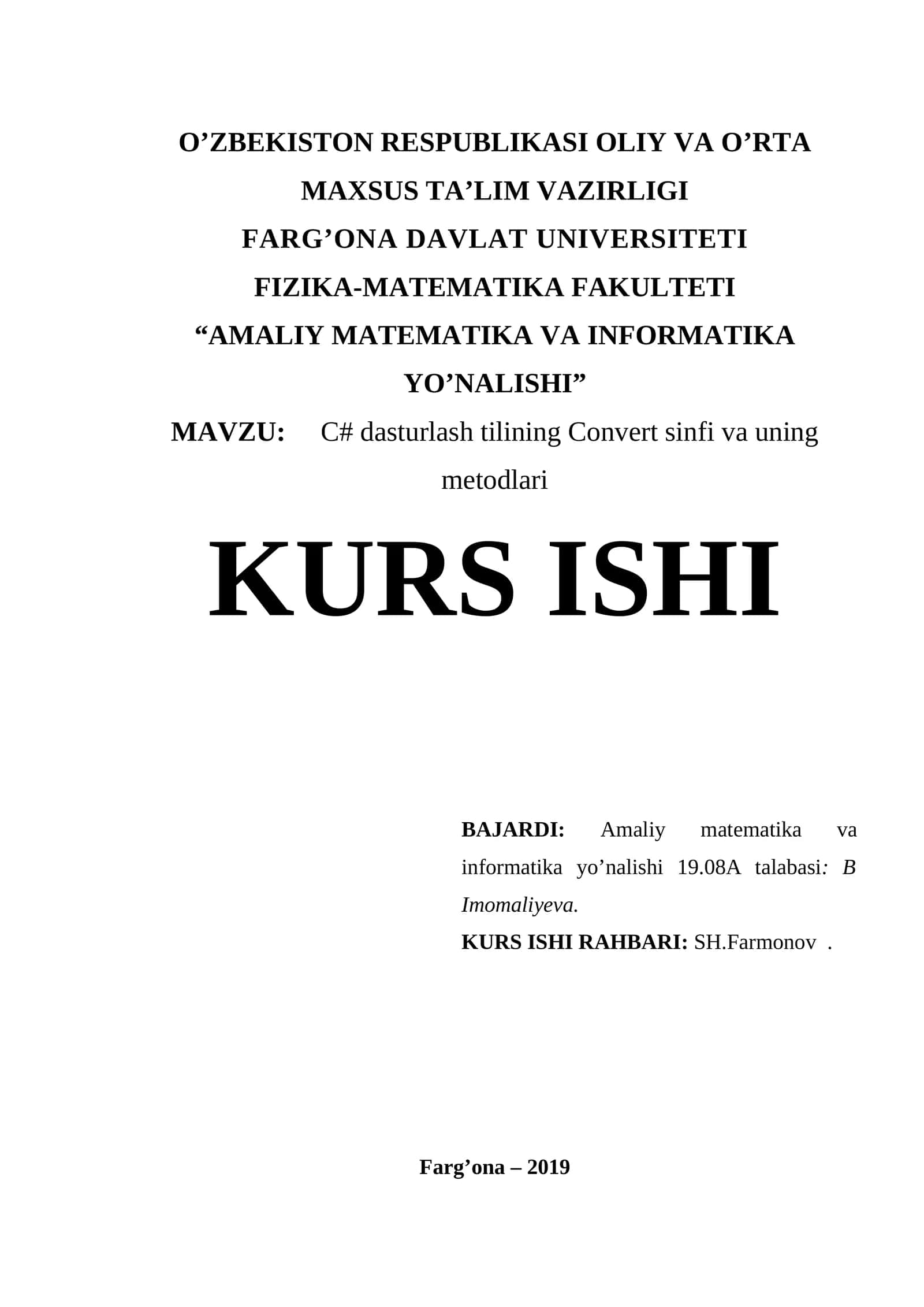 MAVZU: C# dasturlash tilining Convert sinfi va uning metodlari