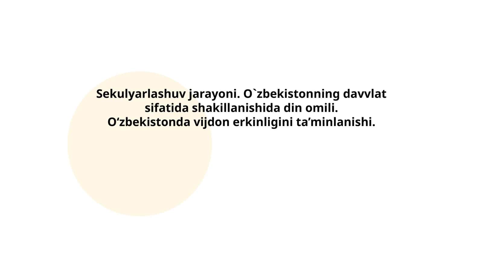 Sekulyarlashuv jarayoni. O`zbekistonning davvlat sifatida shakillanishida din omili