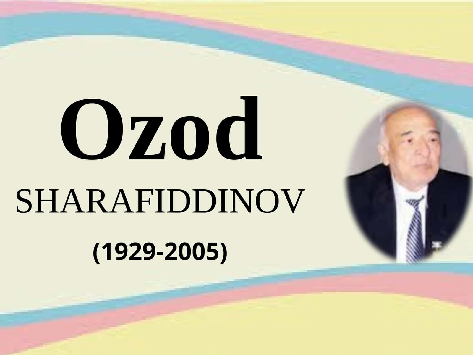 Ozod SHARAFIDDINOV