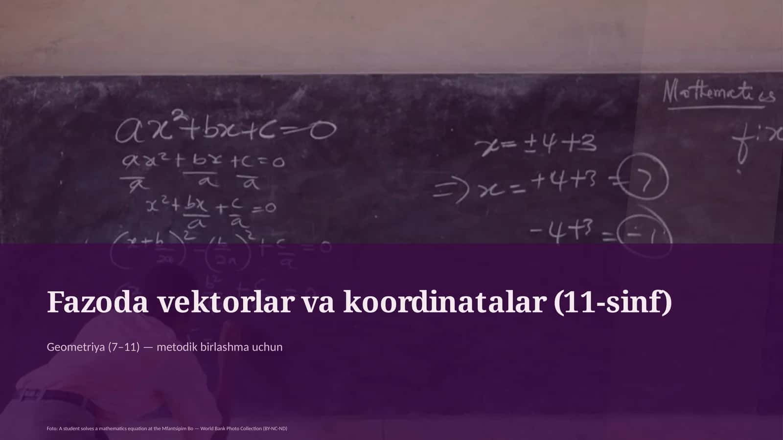 Fazoda vektorlar va koordinatalar (11-sinf)