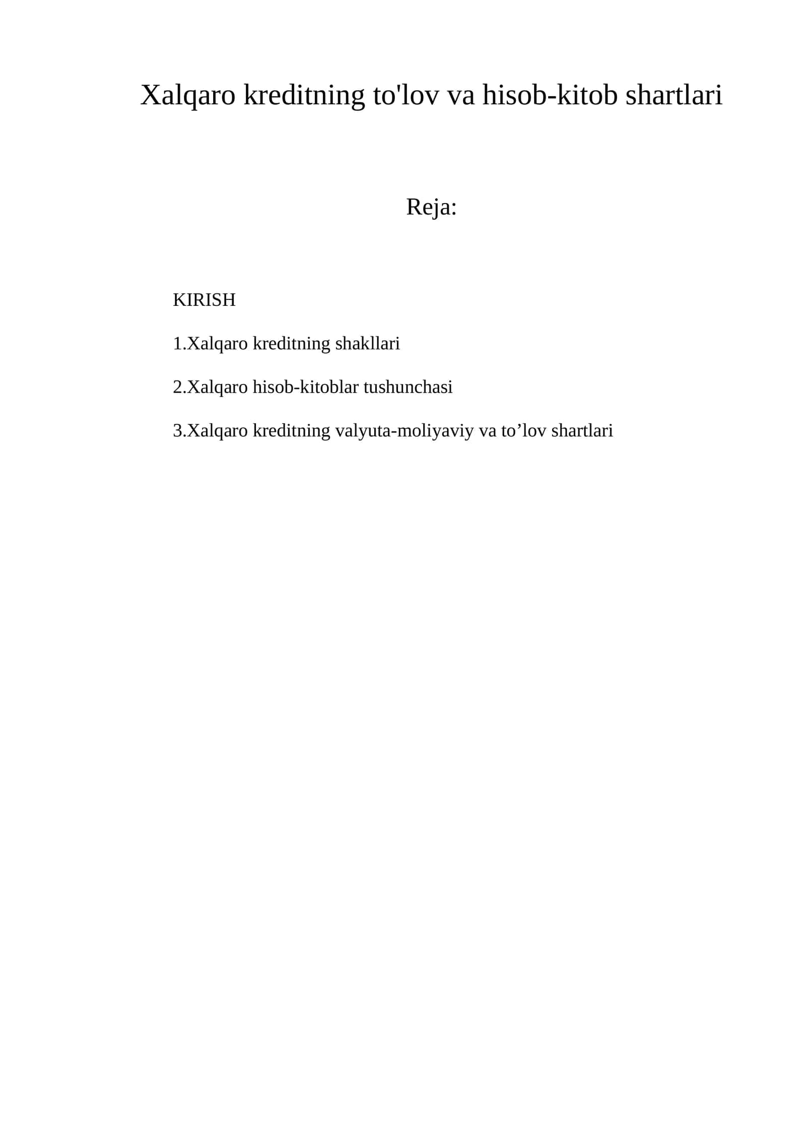 Xalqaro kreditning to'lov va hisob-kitob shartlari