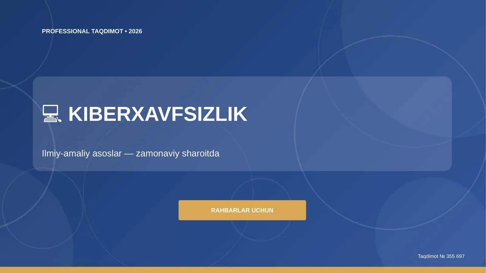 Kiberxavfsizlik: ilmiy-amaliy asoslar (zamonaviy sharoitda) [rahbarlar uchun]