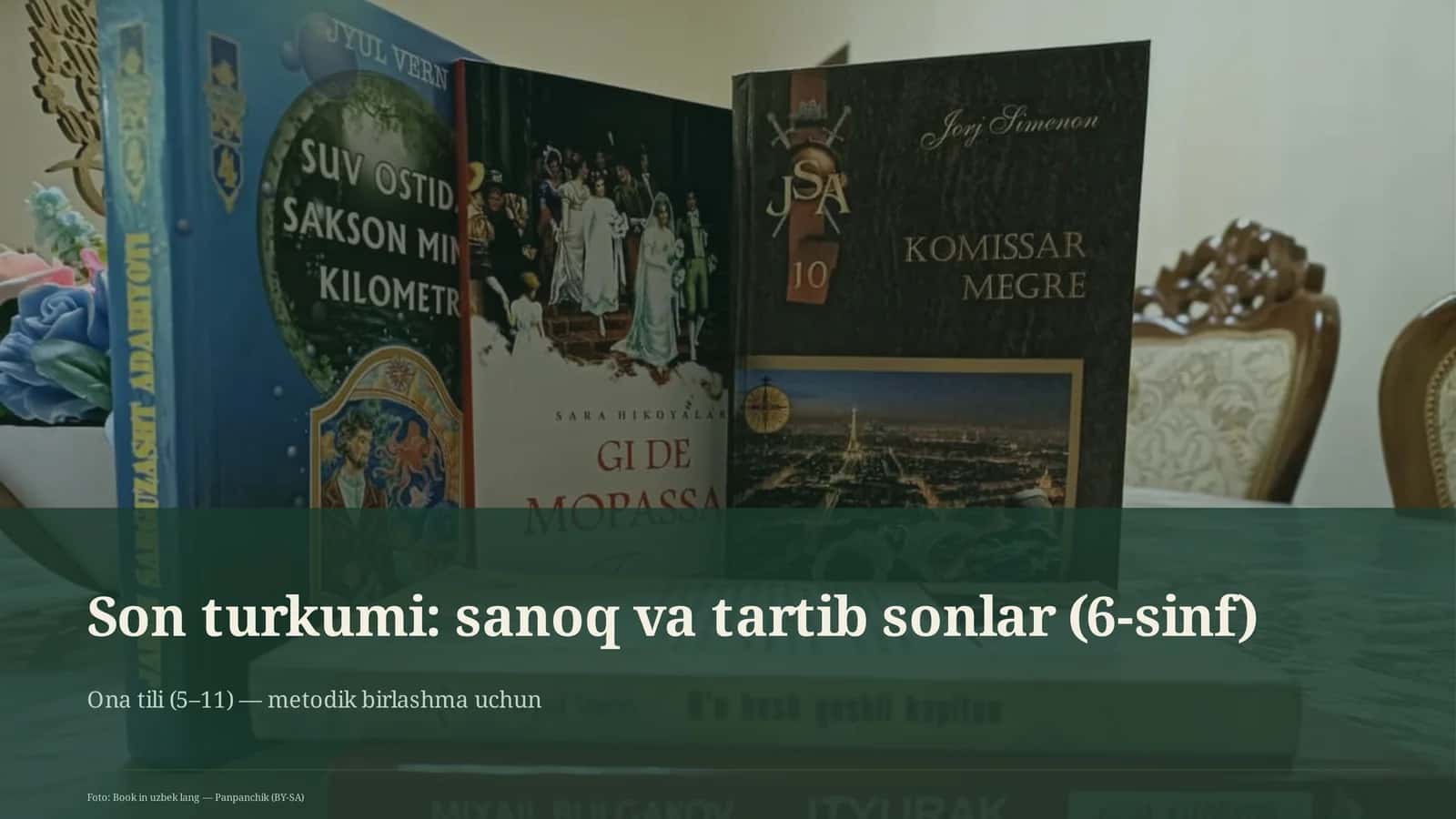 Son turkumi: sanoq va tartib sonlar (6-sinf)