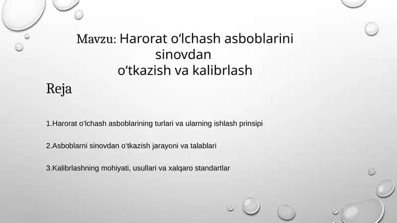 Harorat o‘lchash asboblarini sinovdan  o‘tkazish va kalibrlash