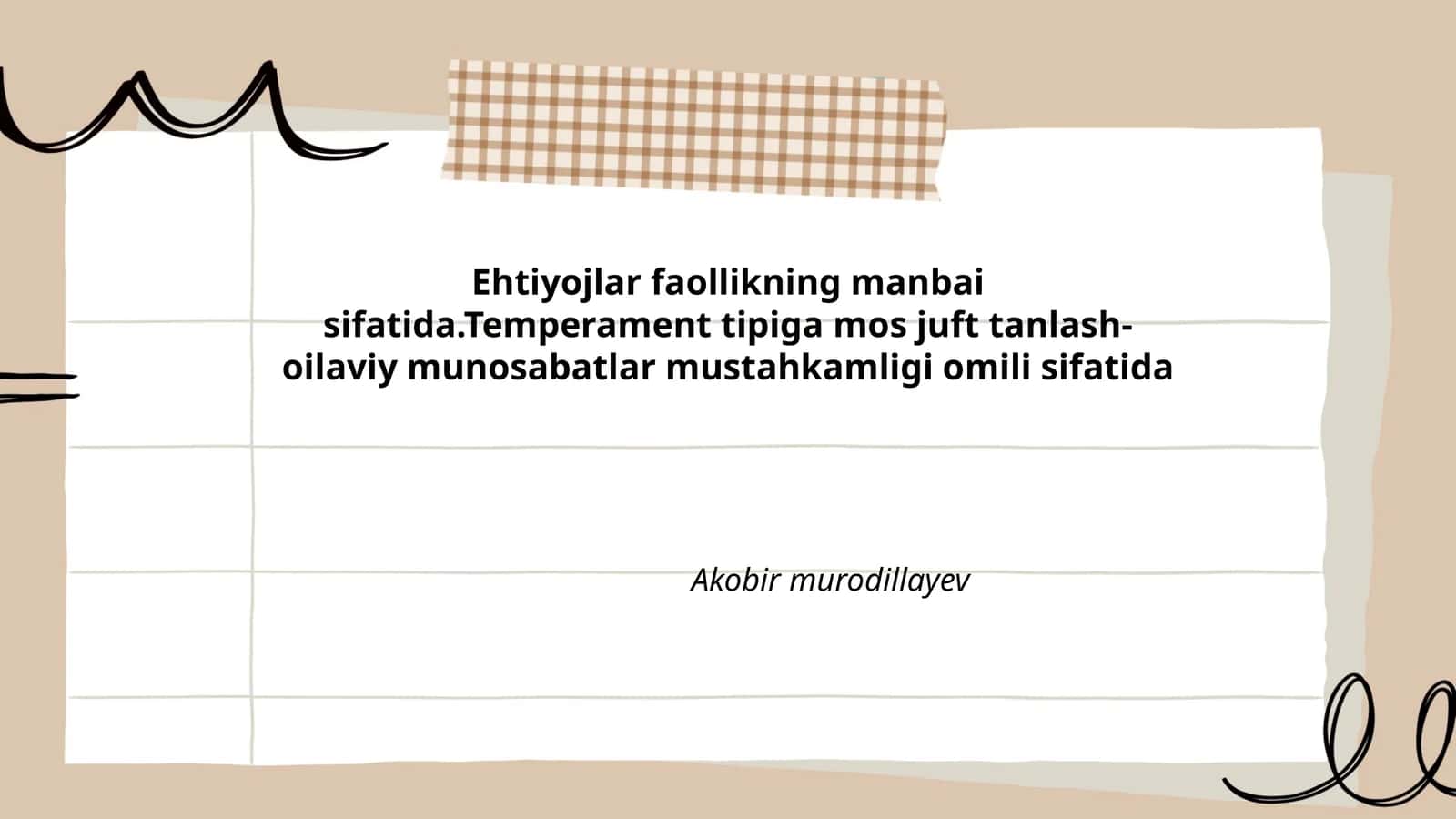 Ehtiyojlar faollikning manbai sifatida
