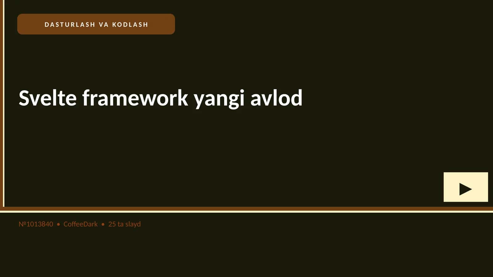 SVELTE FRAMEWORK YANGI AVLOD