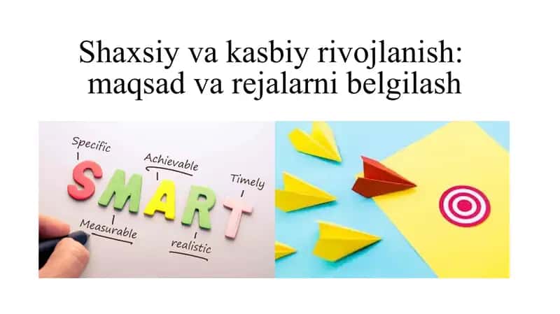 Shaxsiy va kasbiy rivojlanish