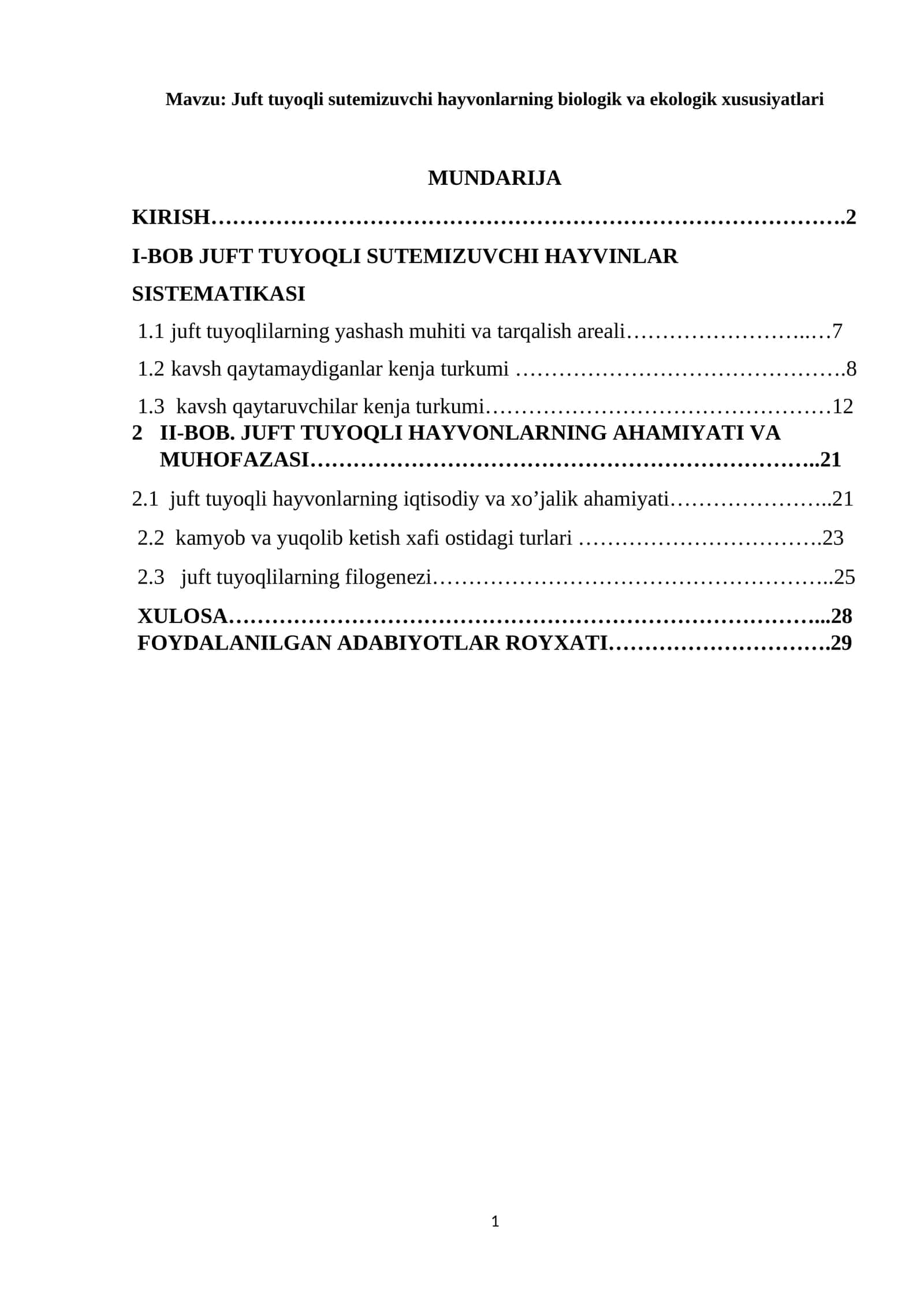 Juft tuyoqli sutemizuvchi hayvonlarning biologik va ekologik xususiyatlari