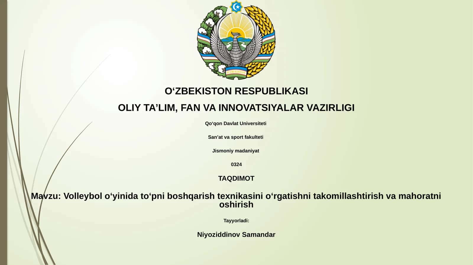 Volleybol oʻyinida toʻpni boshqarish texnikasini oʻrgatishni takomillashtirish va mahoratni oshirish