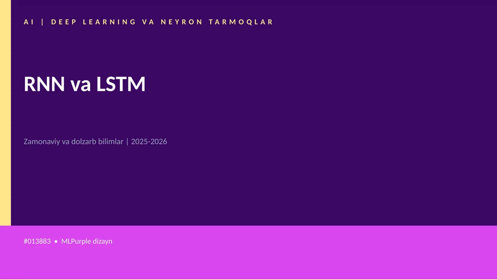 AI | DEEP LEARNING VA NEYRON TARMOQLAR