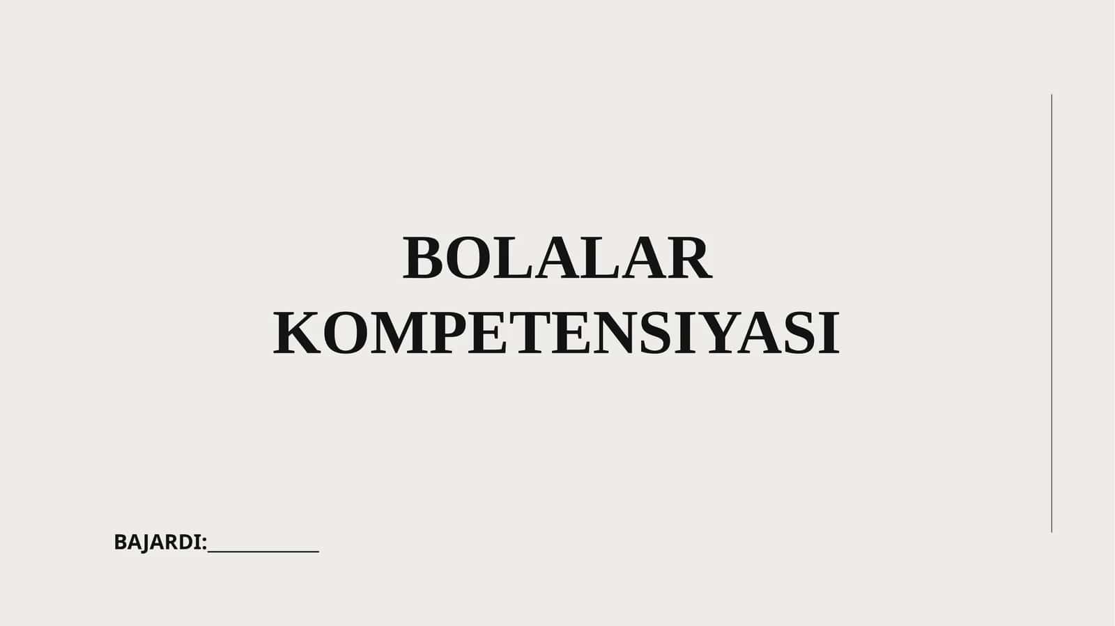 BOLALAR KOMPETENSIYASI