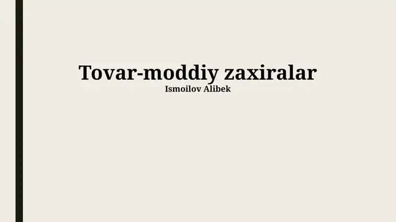 Tovar-moddiy zahiralari