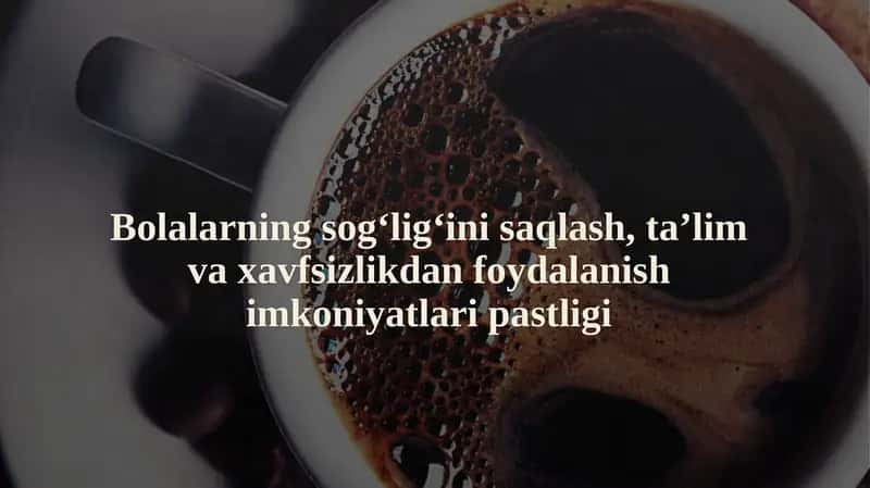 Bolalarning sog‘lig‘ini saqlash