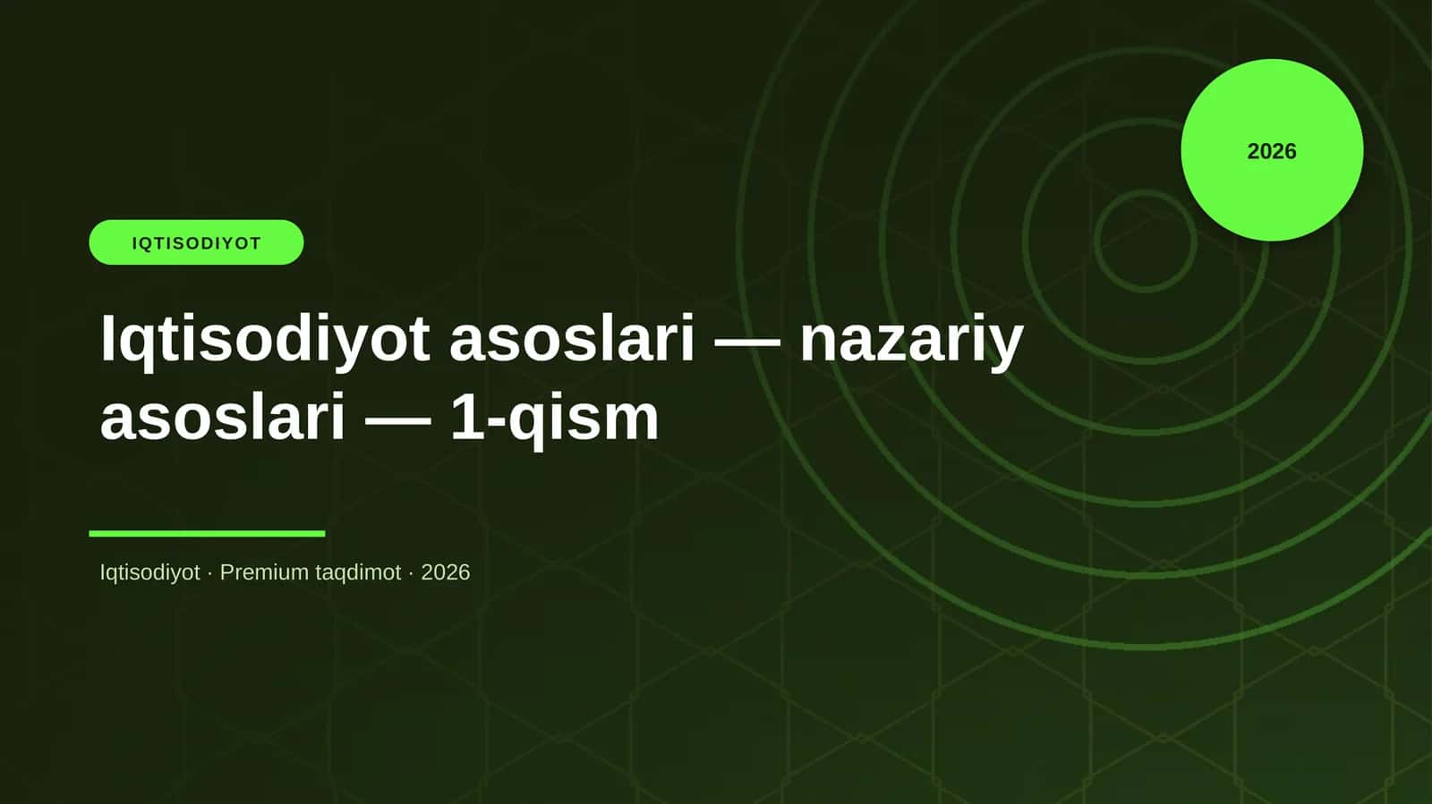 Iqtisodiyot asoslari — nazariy asoslari — 1-qism