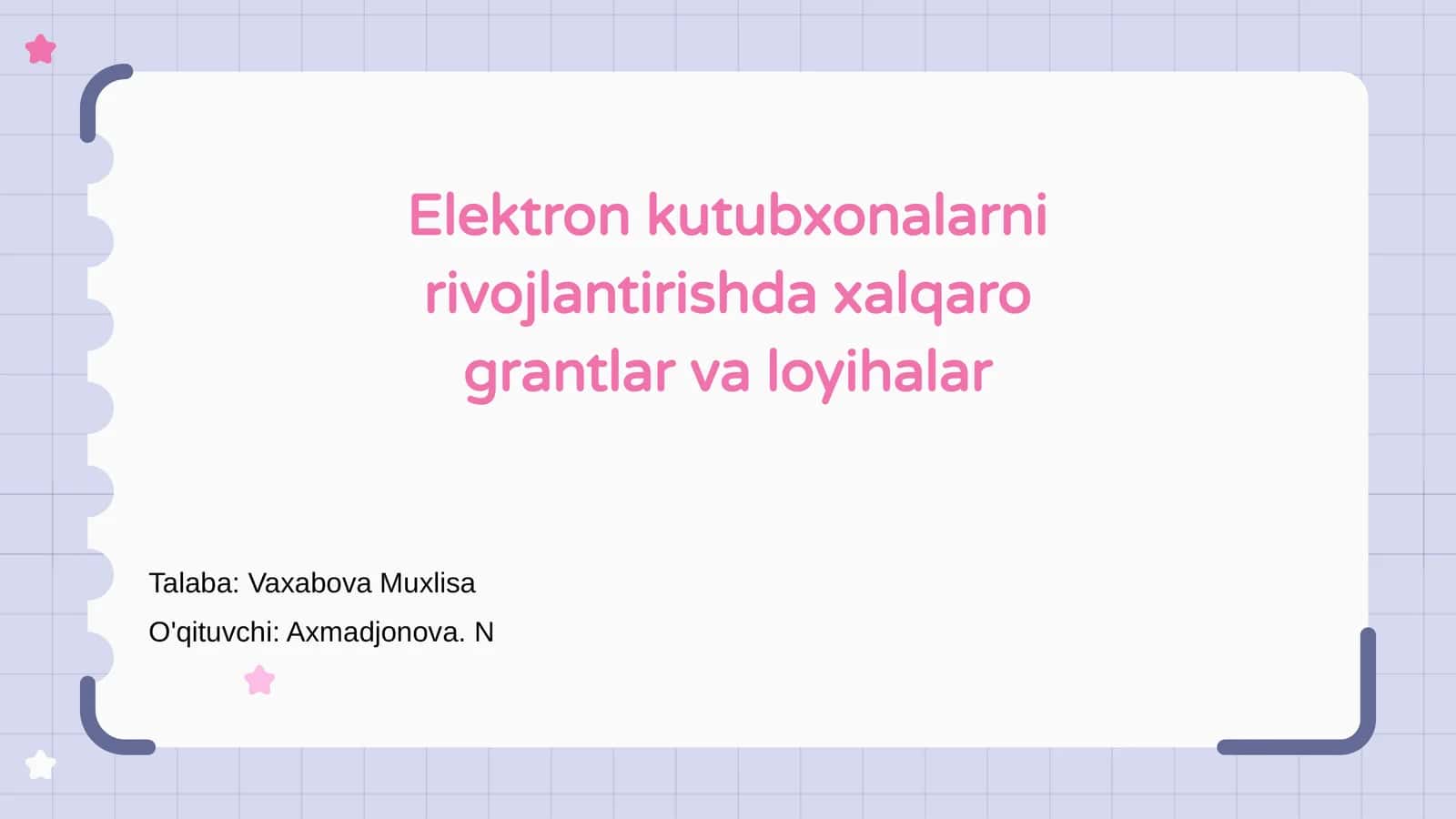 Elektron kutubxonalarni rivojlantirishda xalqaro grantlar va loyihalar