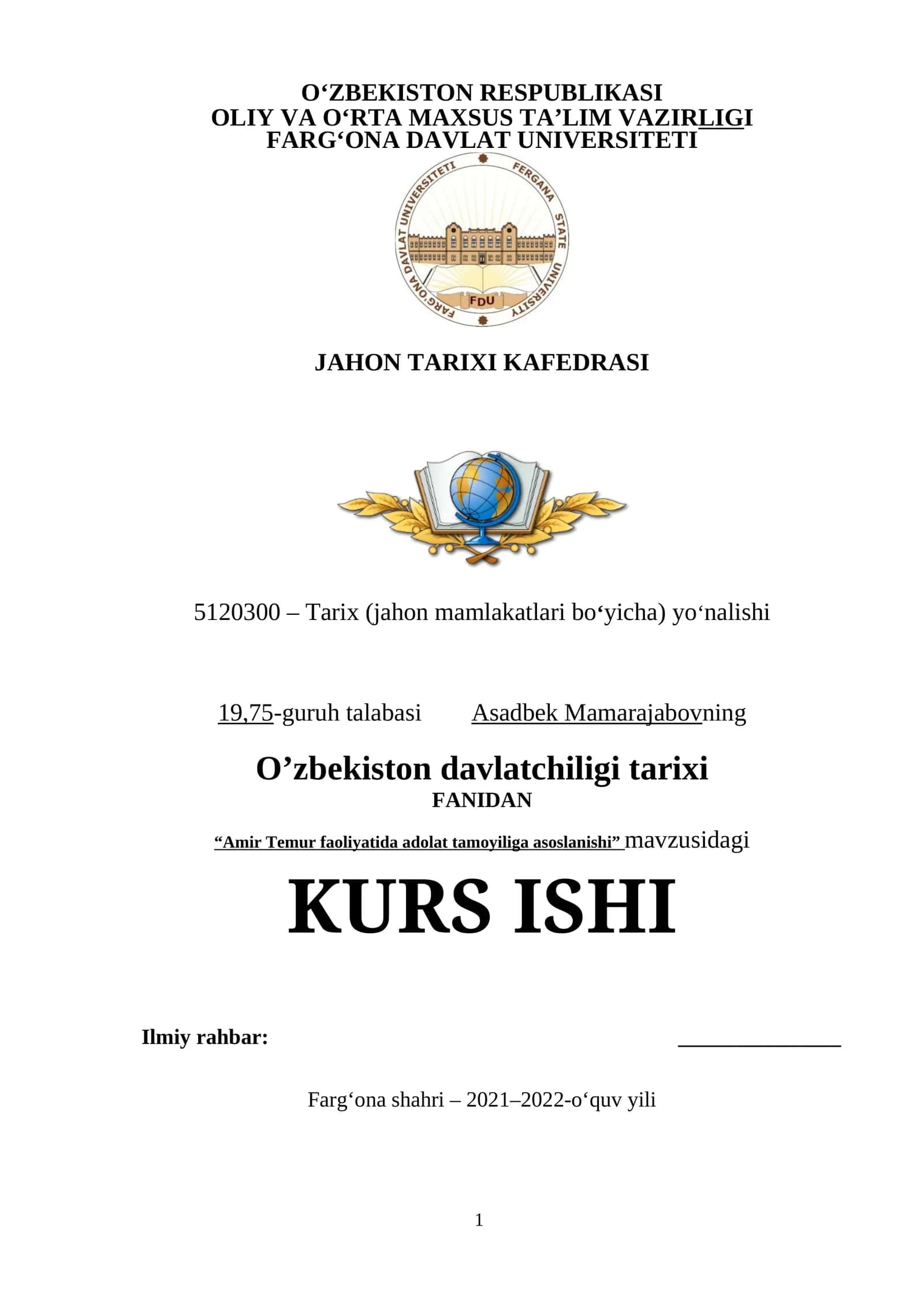 Amir Temur faoliyatida adolat tamoyiliga asoslanishi