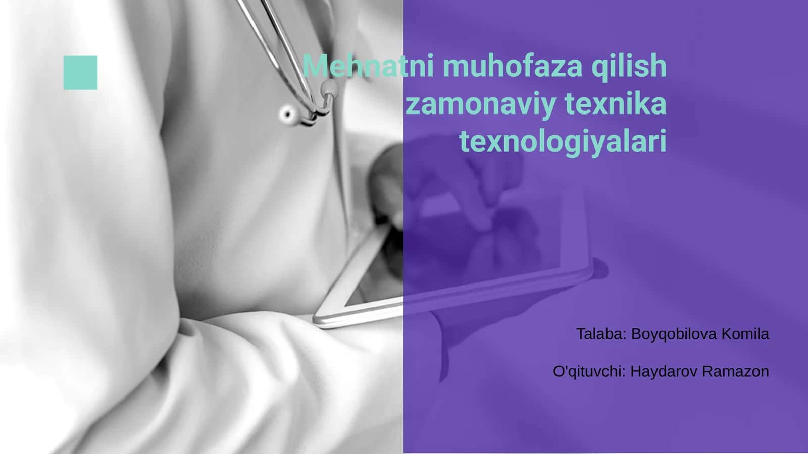 Mehnatni muhofaza qilish zamonaviy texnika texnologiyalari