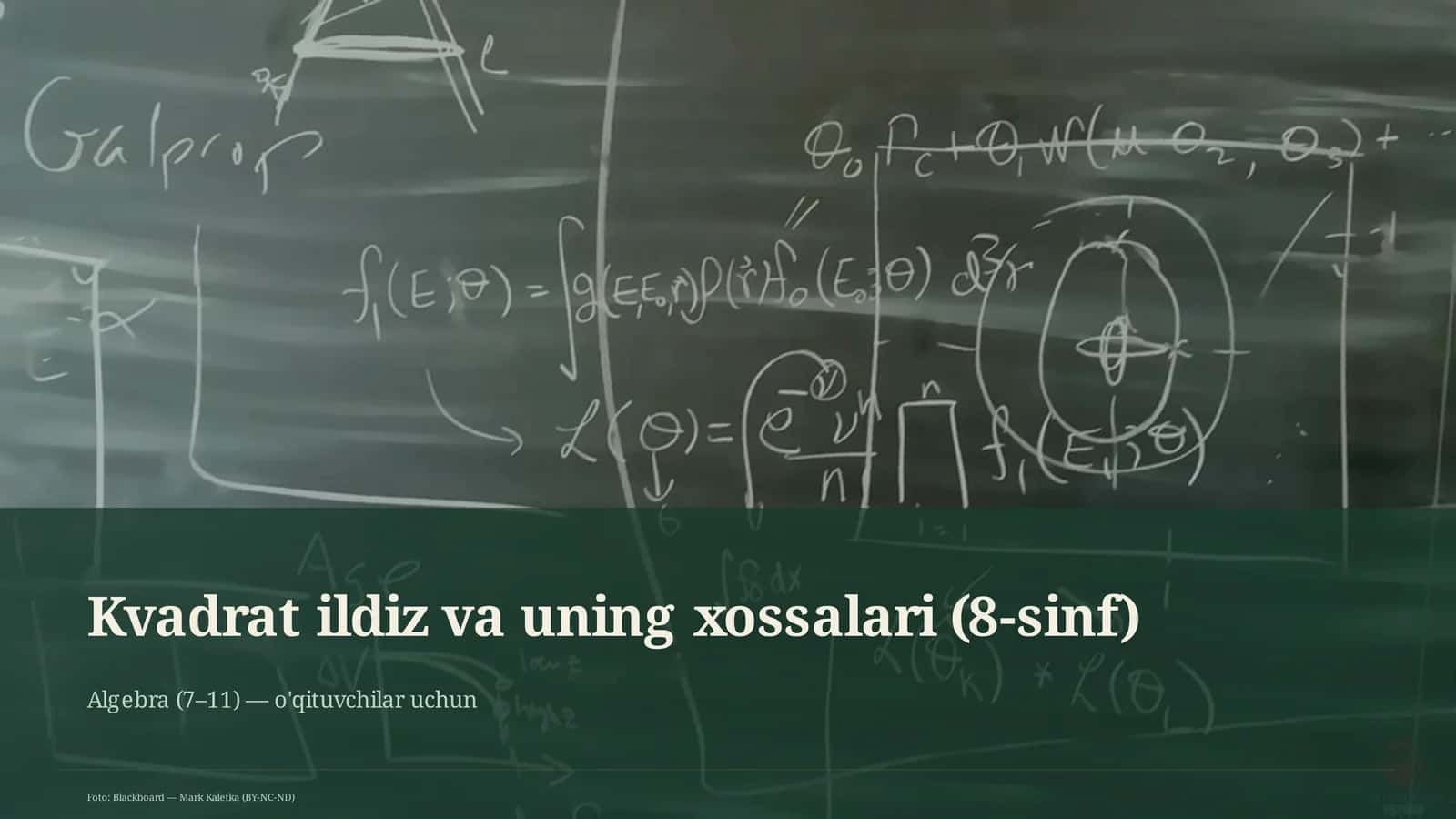 Kvadrat ildiz va uning xossalari (8-sinf)