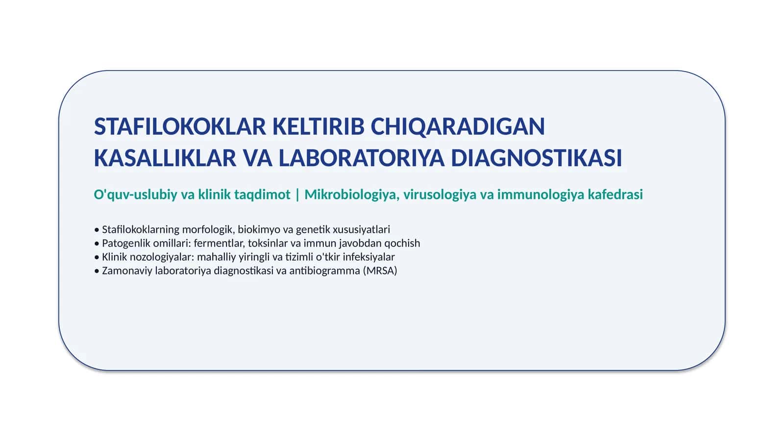 STAFILOKOKLAR KELTIRIB CHIQARADIGAN KASALLIKLAR VA LABORATORIYA DIAGNOSTIKASI