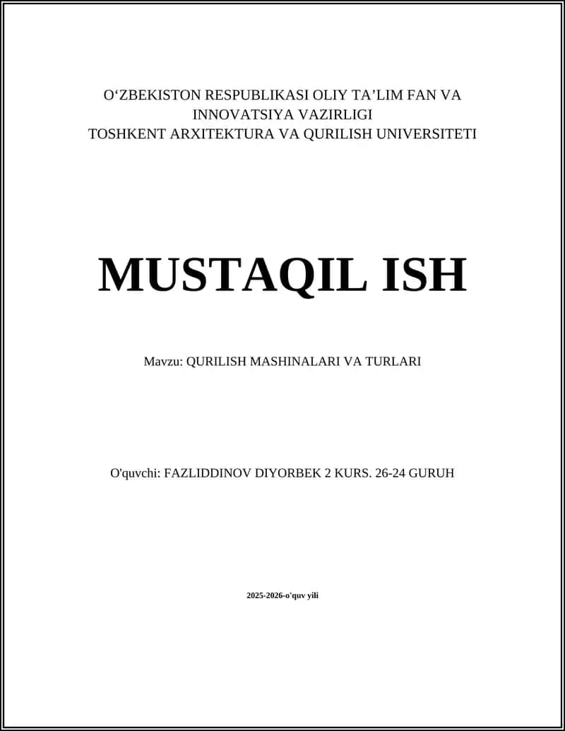 QURILISH MASHINALARI VA TURLARI