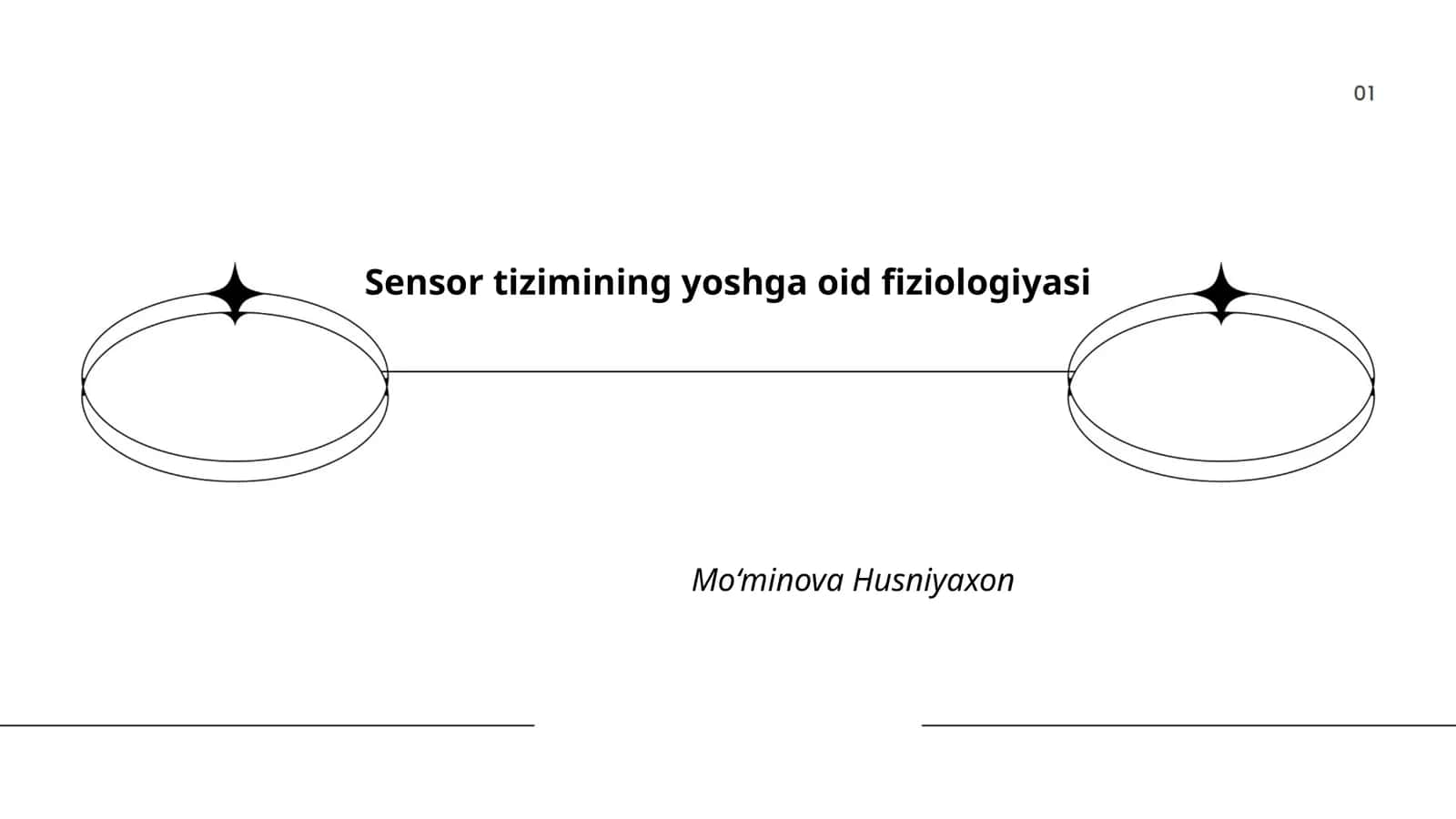 Sensor tizimining yoshga oid fiziologiyasi