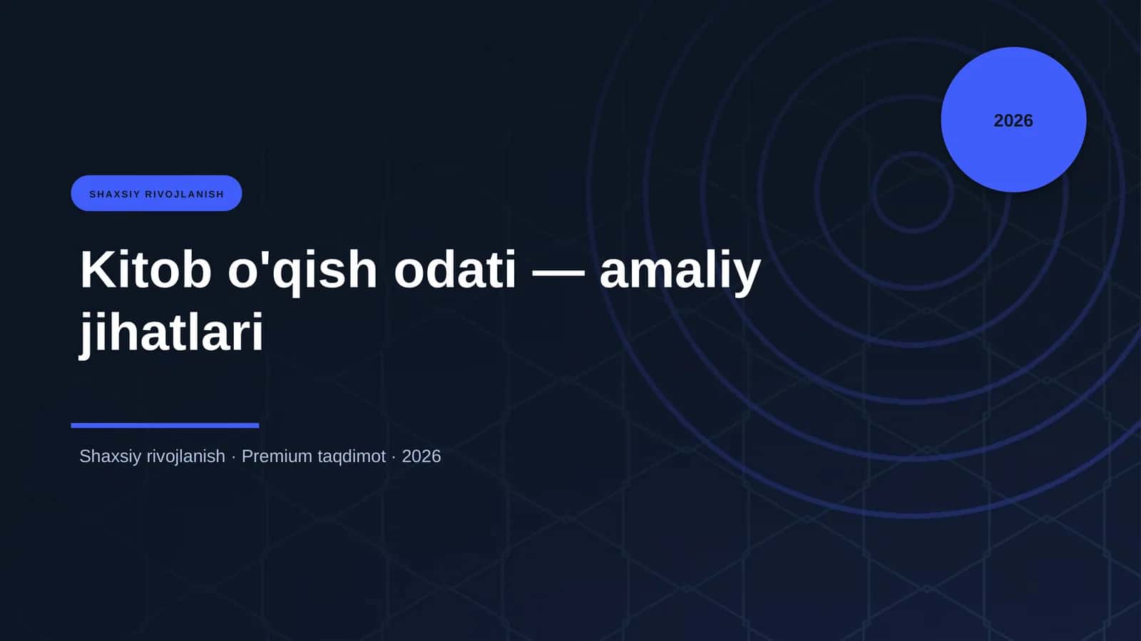 Kitob o'qish odati — amaliy jihatlari
