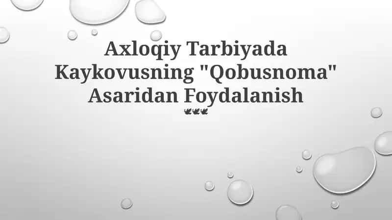 Kaykovusning "Qobusnoma"