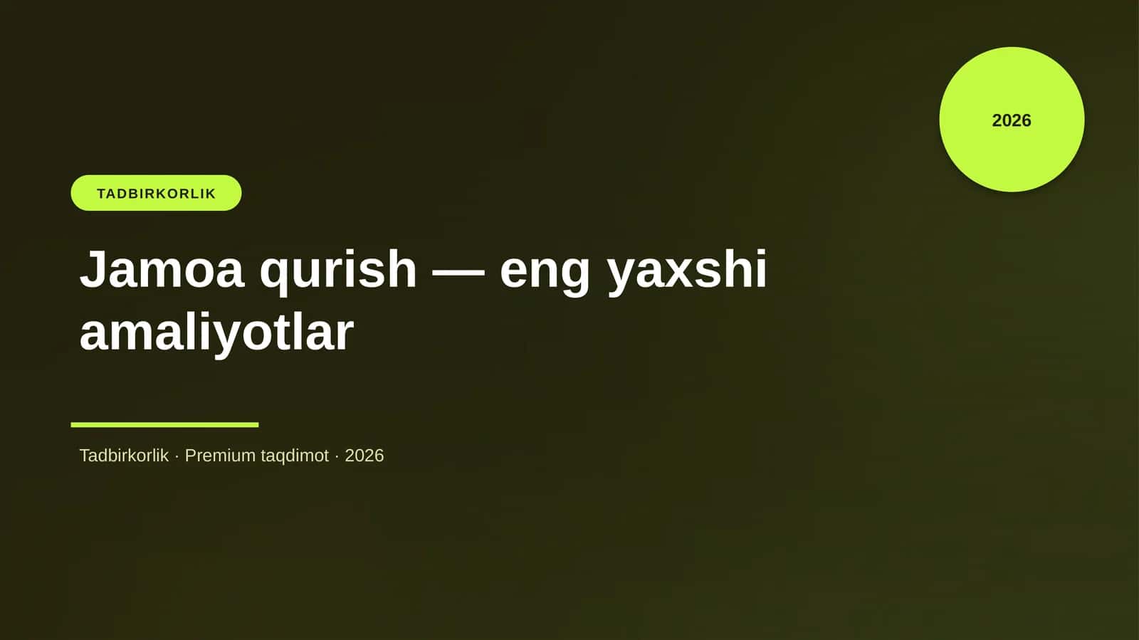 Jamoa qurish — eng yaxshi amaliyotlar