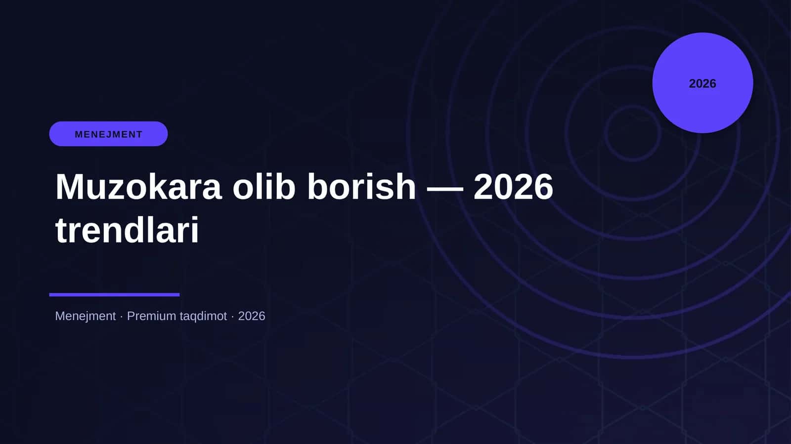 Muzokara olib borish — 2026 trendlari