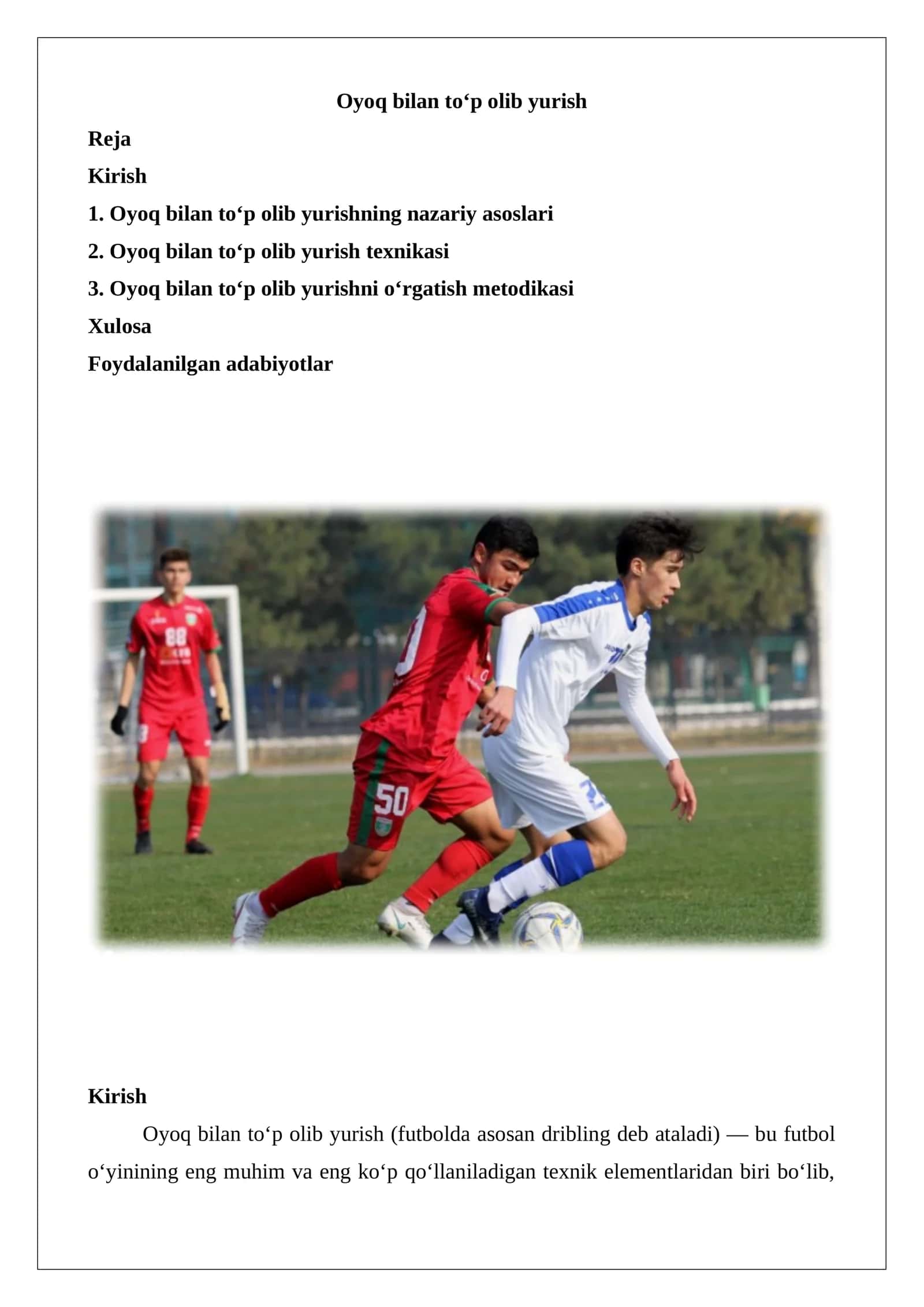 Futbolda Oyoq Bilan Top Olib Yurish