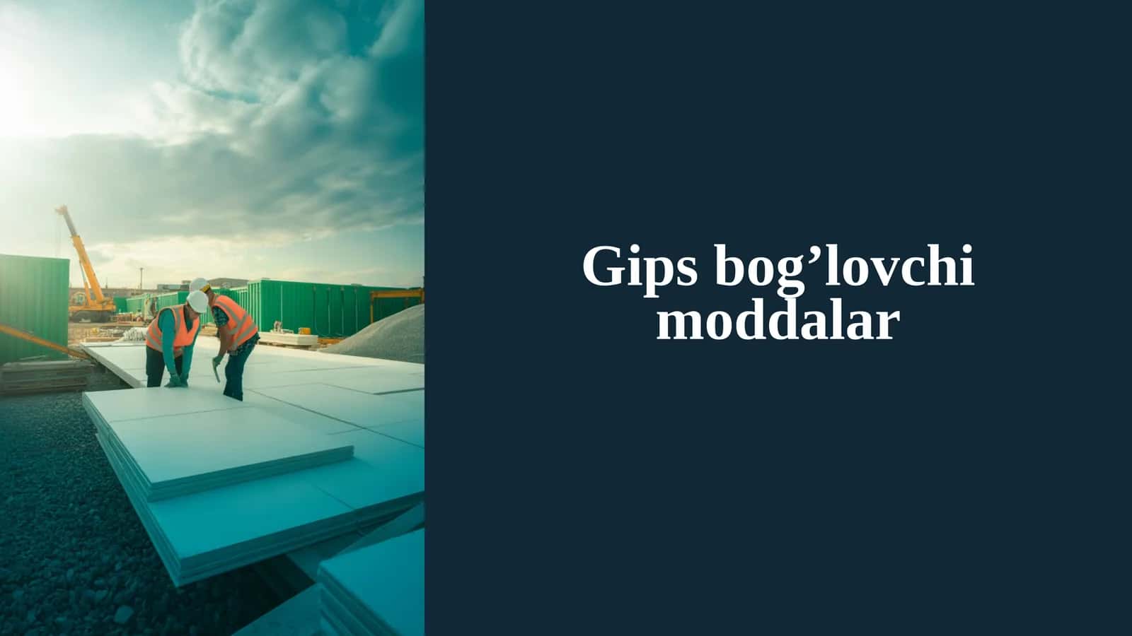 Gips Bog'lovchi Moddalar: Qurilishning Asosiy Qudrati