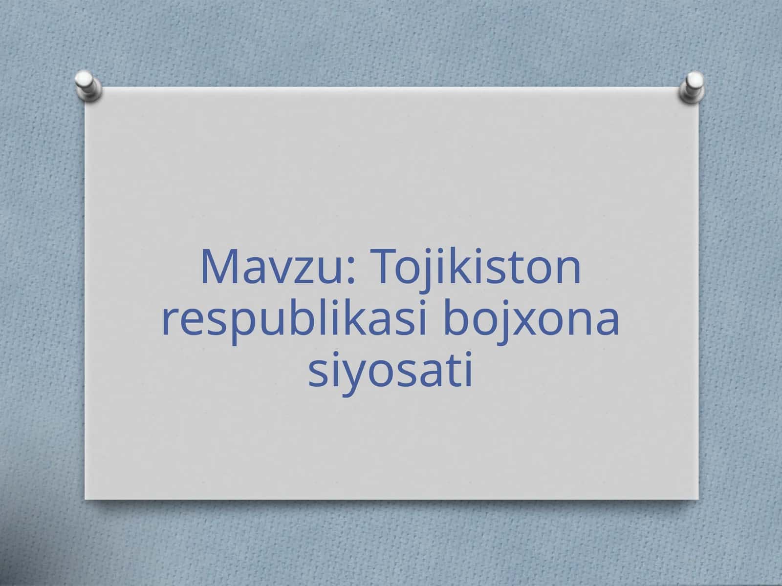 Tojikiston Respublikasi Bojxona siyosati