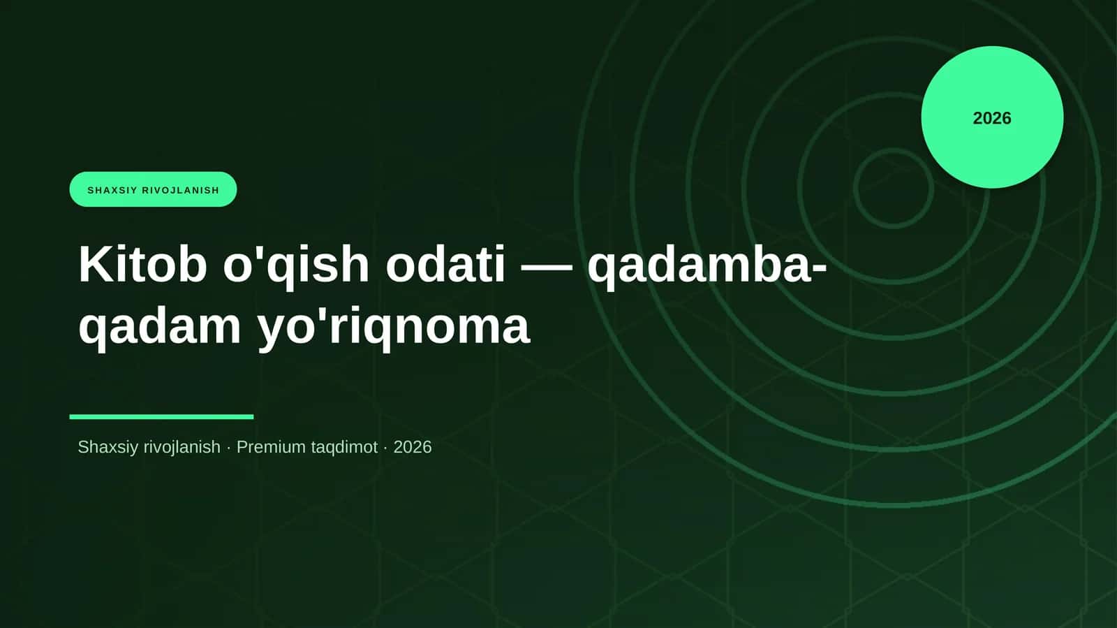 Kitob o'qish odati — qadamba-qadam yo'riqnoma