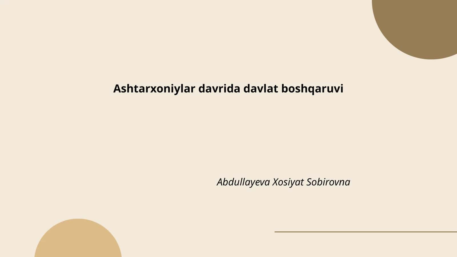 Ashtarxoniylar davrida davlat boshqaruvi