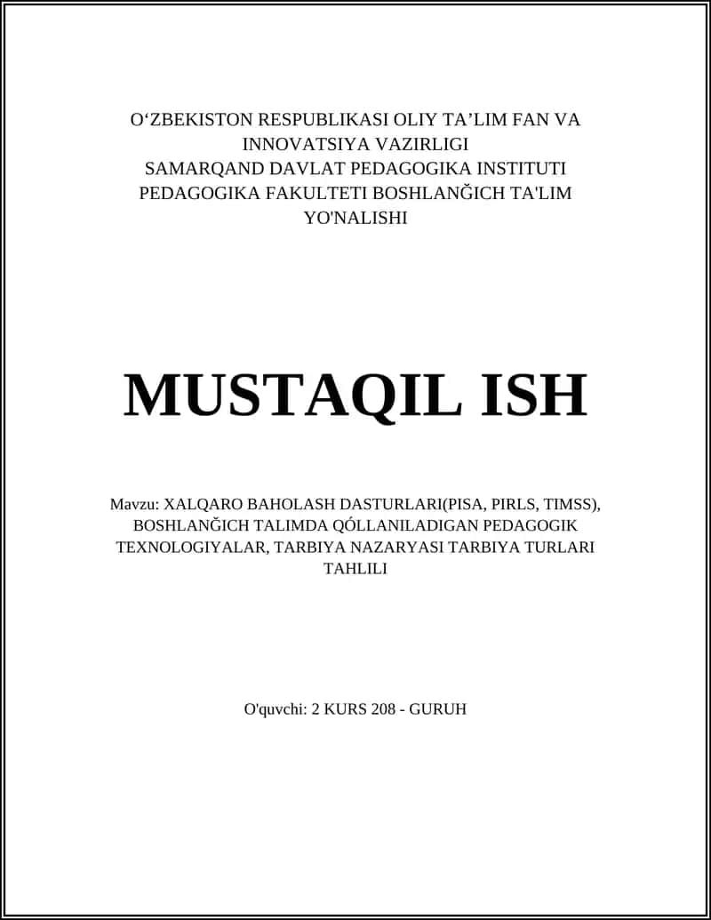 XALQARO BAHOLASH DASTURLARI(PISA, PIRLS, TIMSS)
