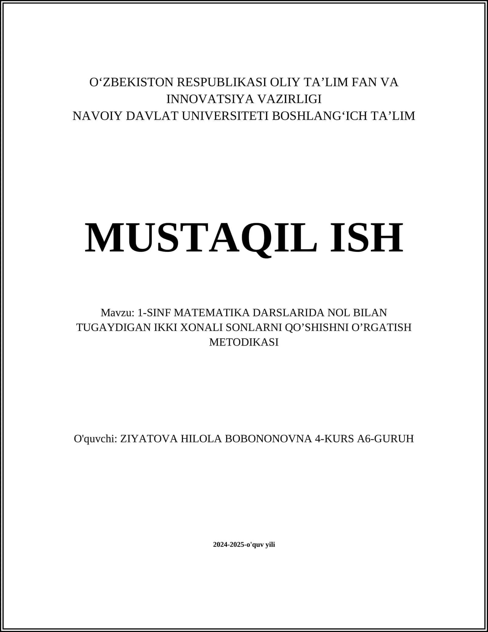 1-SINF MATEMATIKA DARSLARIDA NOL BILAN TUGAYDIGAN IKKI XONALI SONLARNI QOʼSHISHNI OʼRGATISH METODIKASI