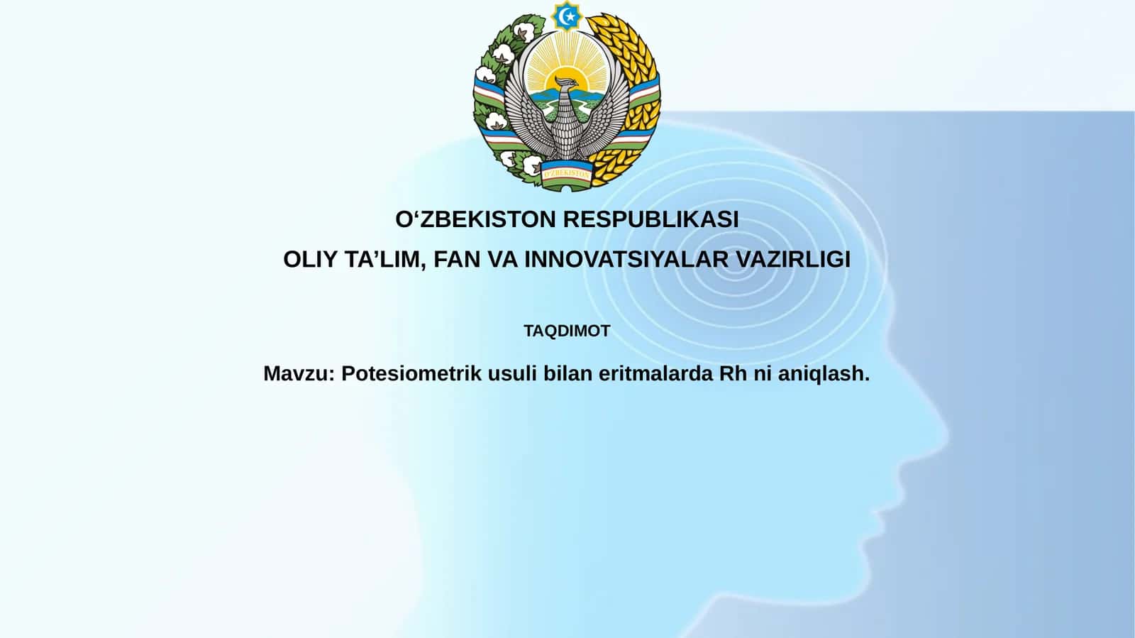 Potesiometrik usul bilan eritmalarda Rh ni aniqlash