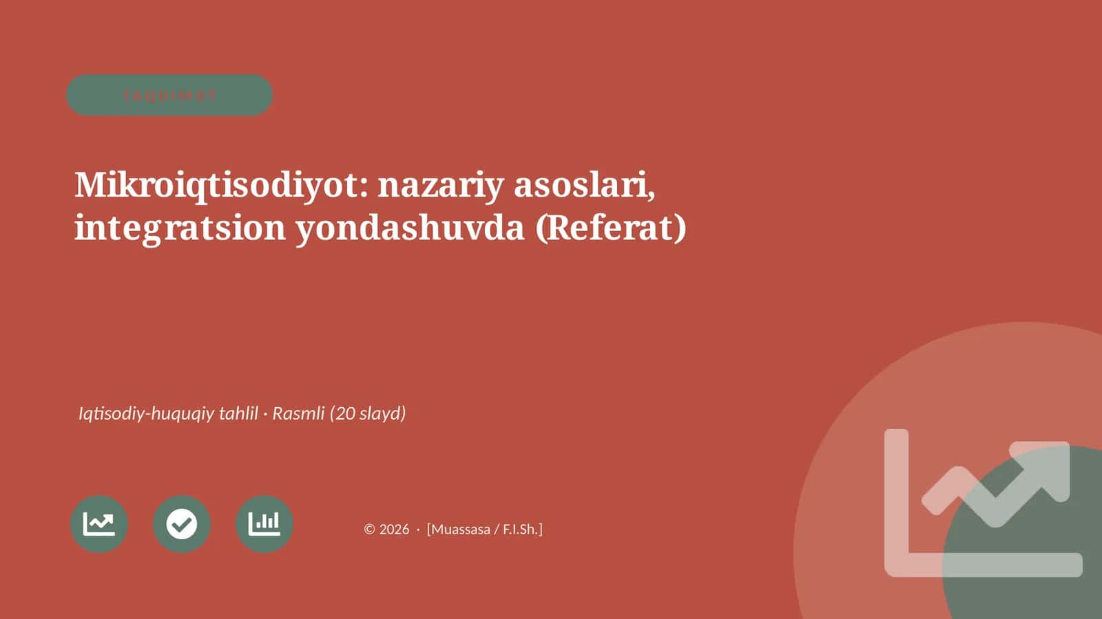 Mikroiqtisodiyot: nazariy asoslari, integratsion yondashuvda (Referat)