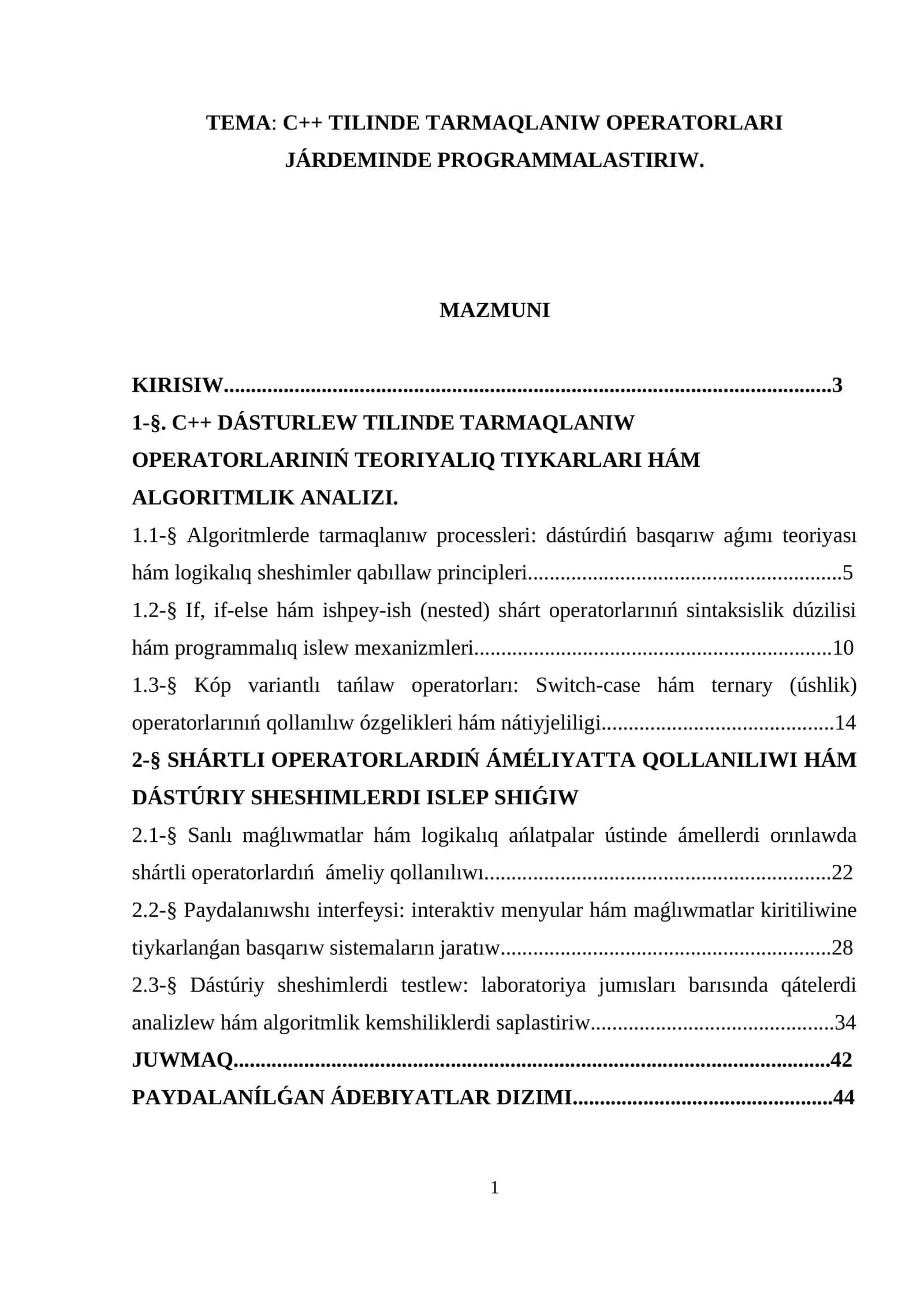 C++ tilinde tarmaqlaniw operatorlar