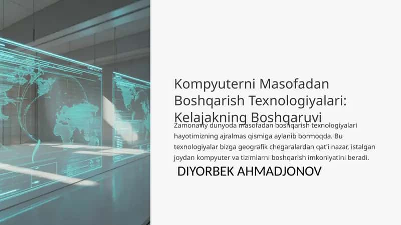 Kompyuterni Masofadan Boshqarish Texnologiyalari: Kelajakning Boshqaruvi
