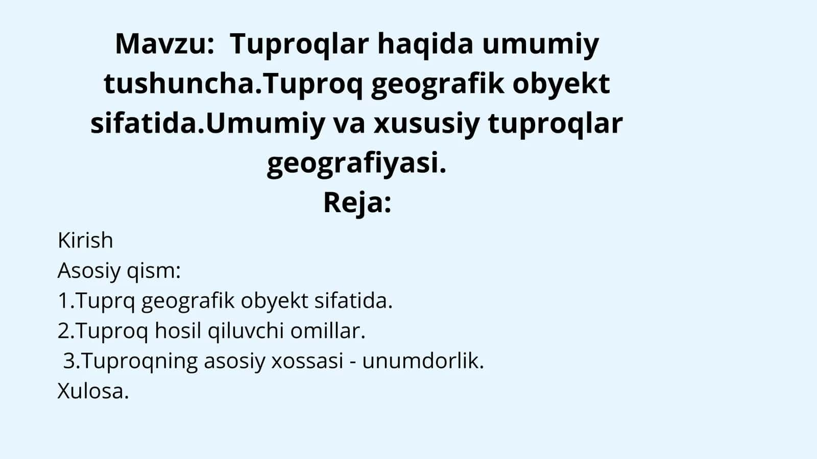 Tuproqlar haqida umumiy tushuncha