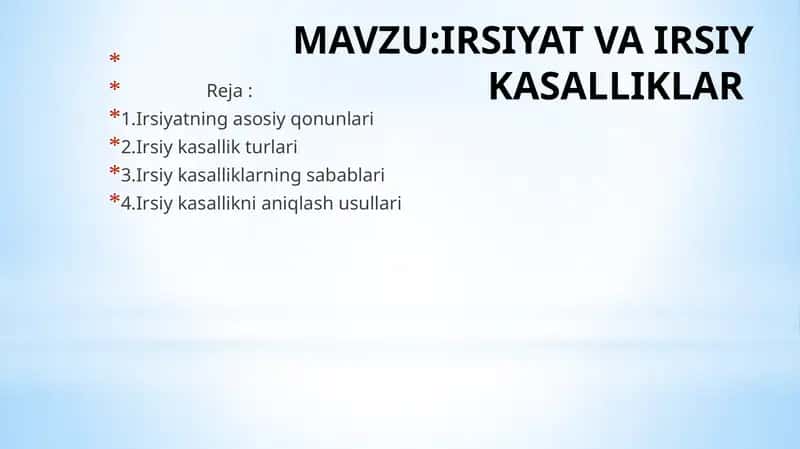 IRSIYAT VA IRSIY KASALLIKLAR