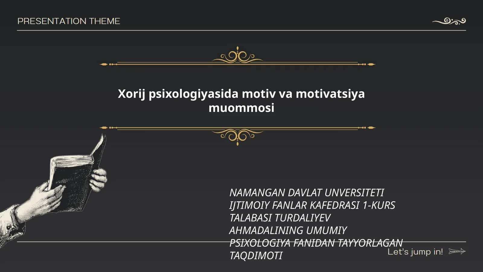 Xorij psixologiyasida motiv va motivatsiya muommosi