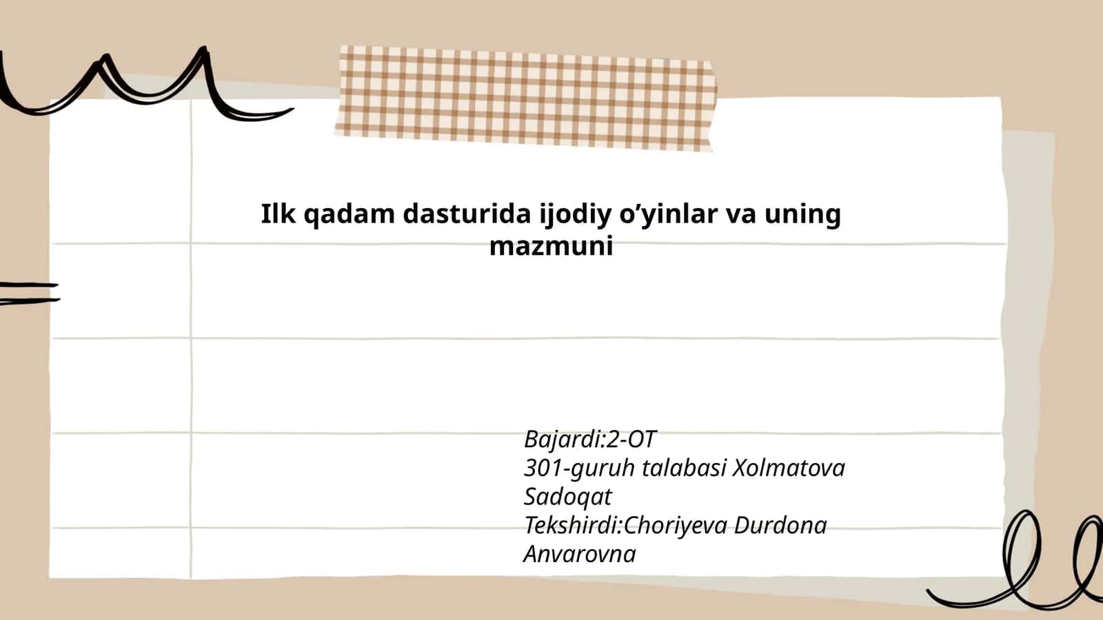 Ilk qadam dasturida ijodiy o’yinlar va uning mazmuni