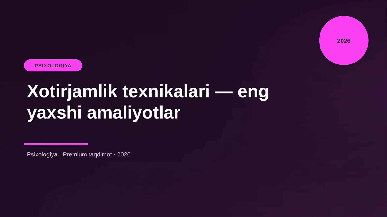 Xotirjamlik texnikalari — eng yaxshi amaliyotlar