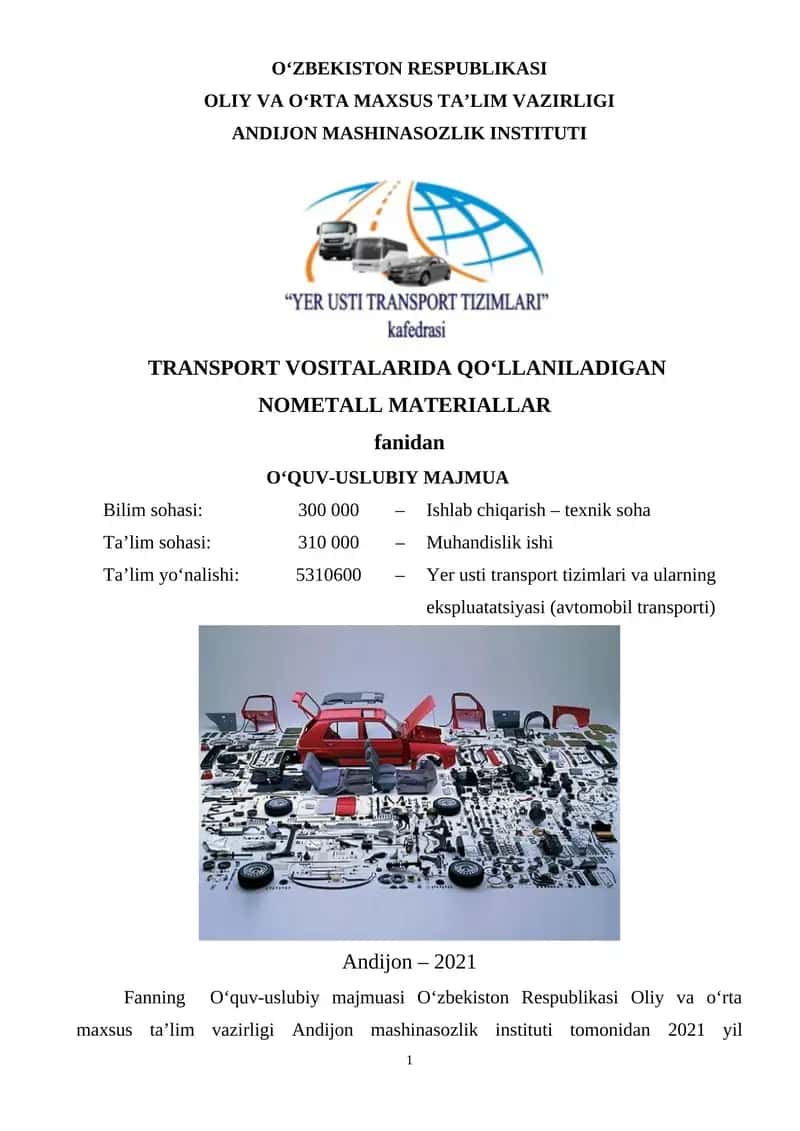 TRANSPORT VOSITALARIDA QO‘LLANILADIGAN NOMETALL MATERIALLAR fanidan O‘QUV-USLUBIY MAJMUA