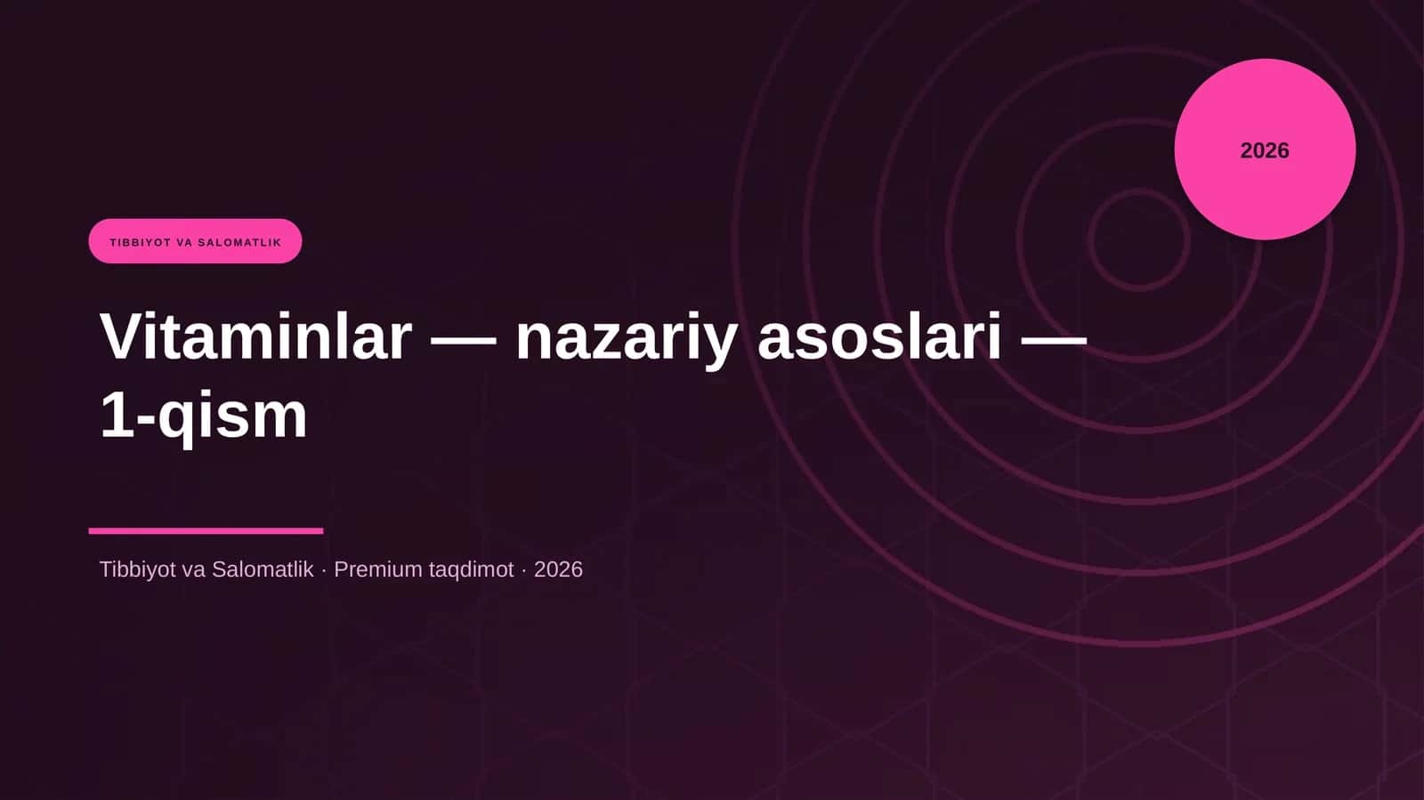 Vitaminlar — nazariy asoslari — 1-qism