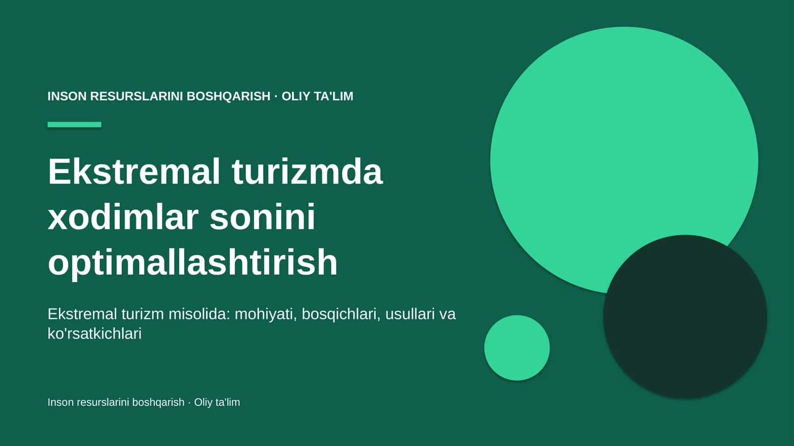 Ekstremal turizmda xodimlar sonini optimallashtirish
