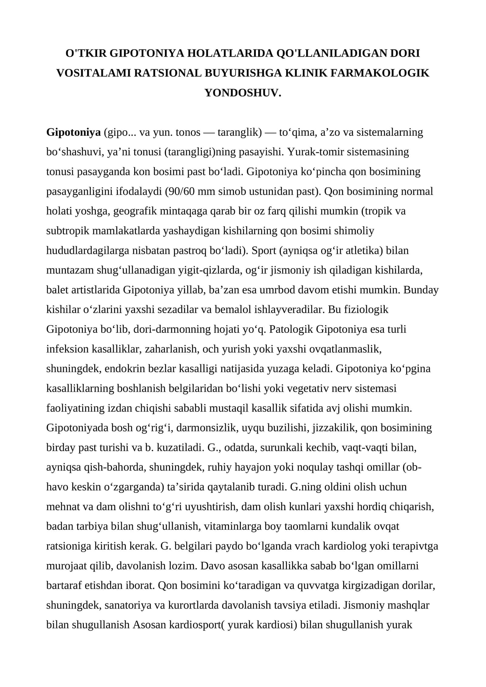 O'TKIR GIPOTONIYA HOLATLARIDA QO'LLANILADIGAN DORI VOSITALARI RATSIONAL BUYURISHGA KLINIK FARMAKOLOGIK YONDASHUV